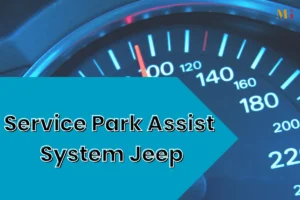 service park assist system jeep